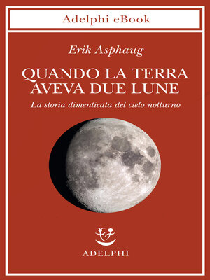 cover image of Quando la Terra aveva due lune